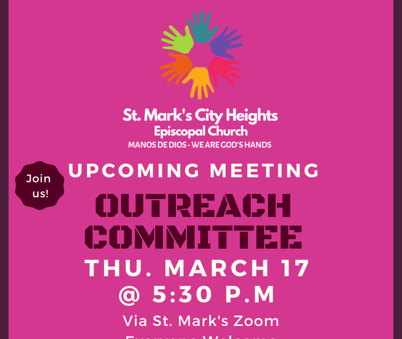 March Outreach Committee Meeting