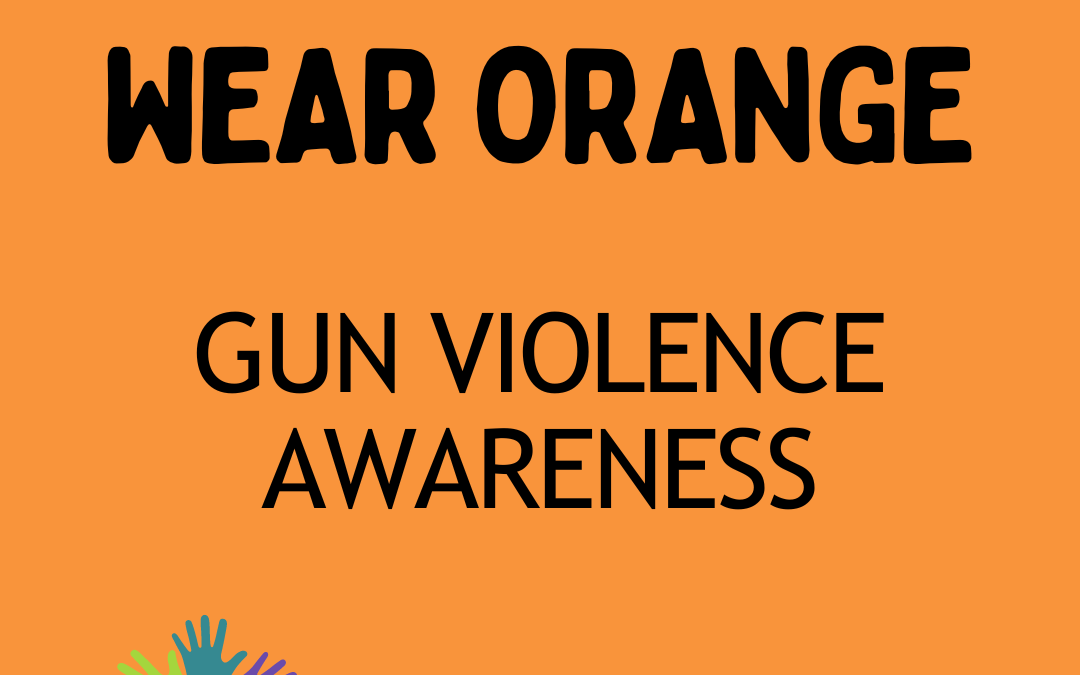 Wear Orange on June 9th