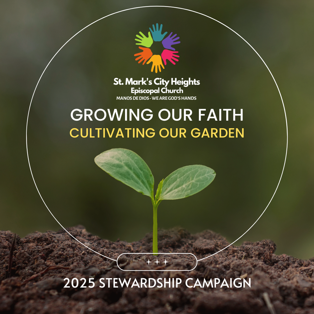 Graphic for 2025 Stewardship Campaign: Growing our Faith, Cultivating our Garden.