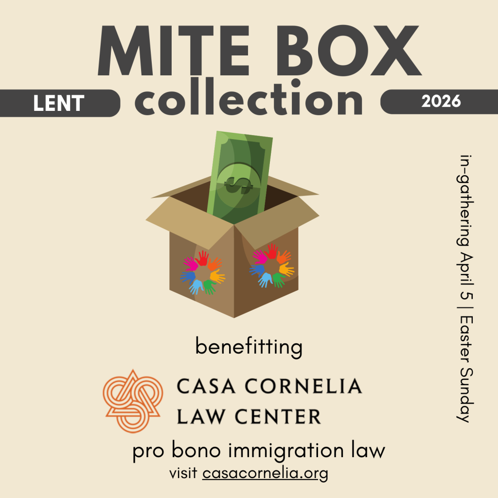 graphic for Mite Box collection to benefit Casa Cornelia Law Center pro bono immigration law